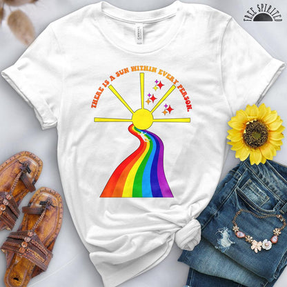 There is a Sun Within Every Person Tee